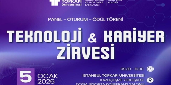 Teknoloji ve Kariyer Zirvesi 5 Ocak 2026’da!